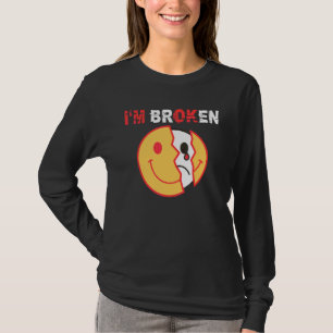 Jag är okej, jag är trasig, osynlig sjukdom 4 t shirt