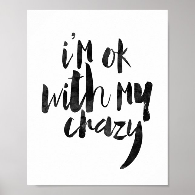 Jag är okej med min galning poster (Framsidan)