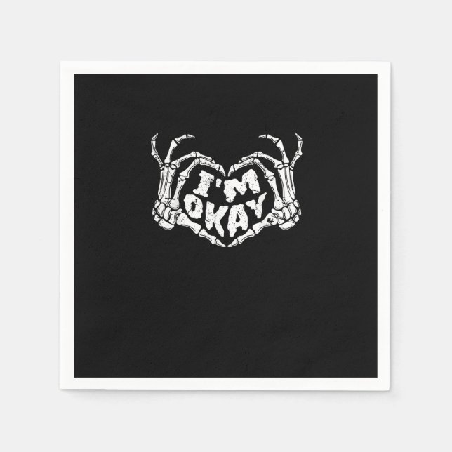 Jag är okej Roligt Halloween-kostym Skelett Händer Pappersservett (Framsidan)
