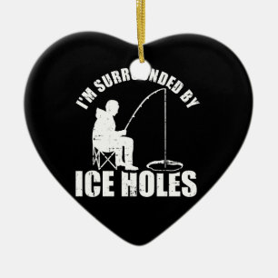 Jag är omgiven av Ice Hål Fishing Julgransprydnad Keramik