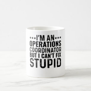 Jag är operationssamordnare, men jag kan inte fixa kaffemugg