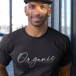 Jag är Organic | Minimal handskriven Bläck-skript T Shirt