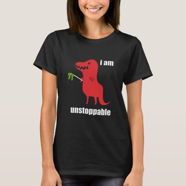 Jag är Ostoppabel Rex PreHistorik Dinosaur T Shirt (Framsida)