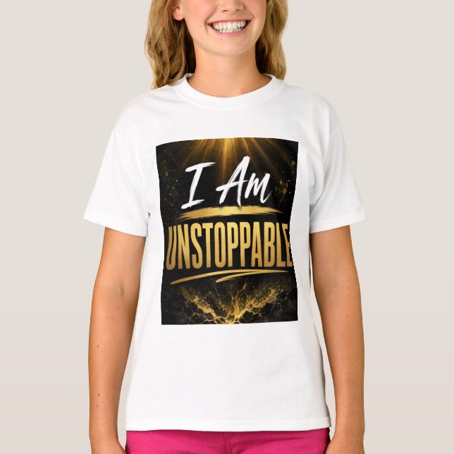 Jag är ostoppbar t shirt (Framsida)