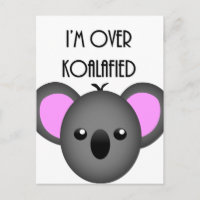 Jag är över Koalafied - Funny Koala Animal Pun