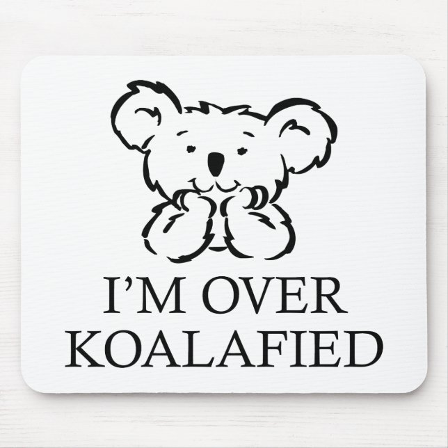 Jag är över Koalafied Musmatta (Framsidan)