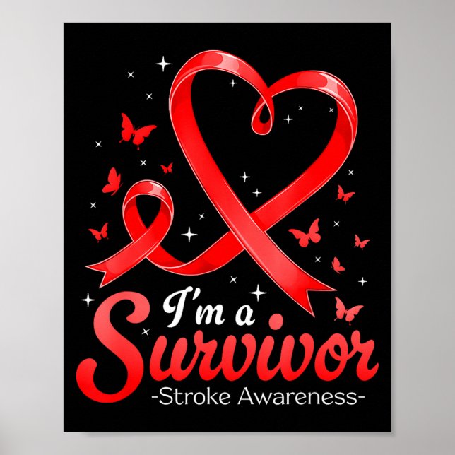 Jag är överlevande Stroke Medvetenhet Röd Fjäril Poster (Framsidan)