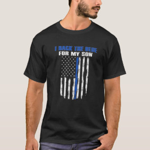 Jag är på blå för min son Proud-polis. T Shirt