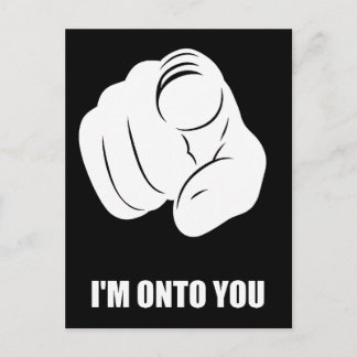 Jag är på dig - Pekar finger, Lekfullt rolig Helg Vykort