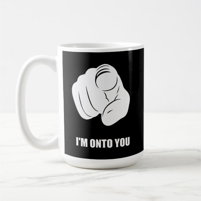 Jag är på dig - Pekar finger, Lekfullt rolig Kaffemugg (Vänster)