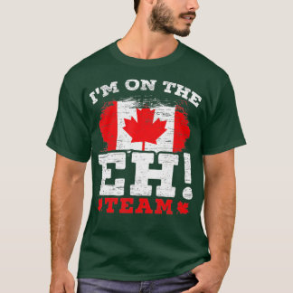 Jag är på EH Team Canadian Day Maple Löv T Shirt