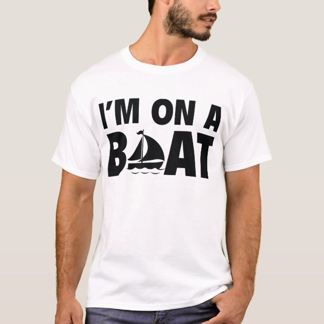 Jag är på en båt t shirt (Framsida)