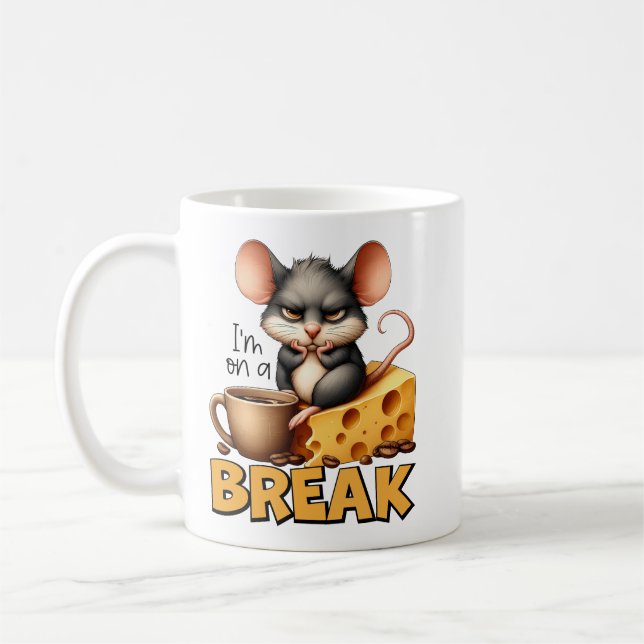 "Jag är på en Break"-musdesign Kaffemugg (Vänster)