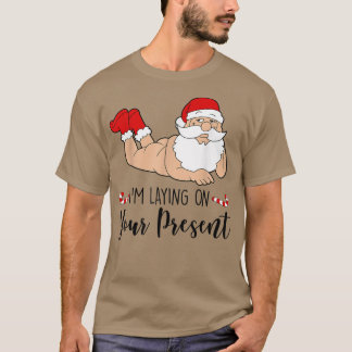 Jag är på er nuvarande fina jultomte t shirt