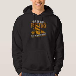 Jag är på Högernas spår till någon Underbar järnvä Hoodie