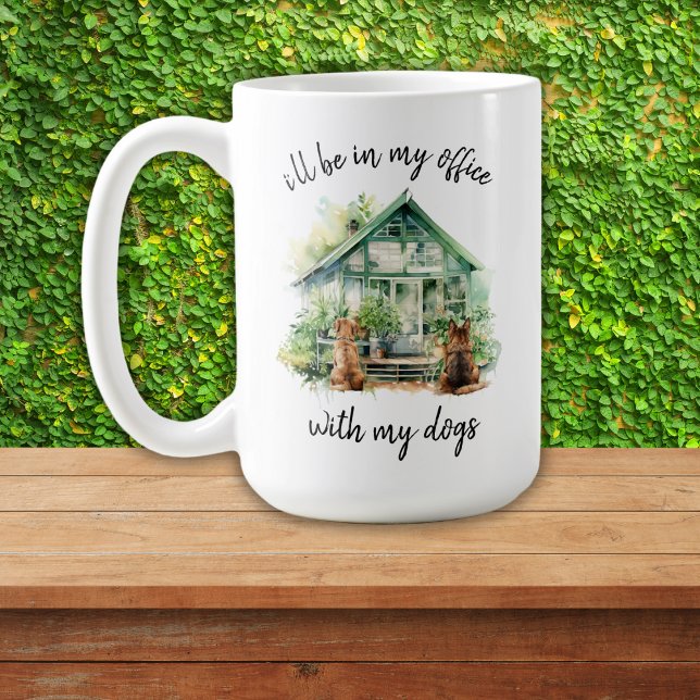 Jag är på mitt kontor med Hundar Garden Hund älska Kaffemugg (Skapare uppladdad)