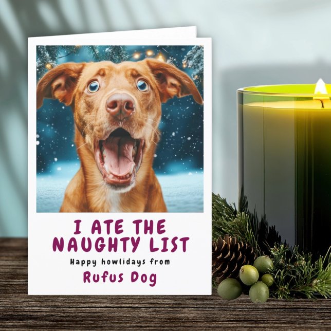 Jag är på Naughty List-Hund julfoto Helgkort (I Ate The Naughty List Dog Christmas Photo Holiday Card by Ricaso. Personalized card, upload photo)