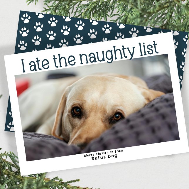 Jag är på Naughty List-Hund julfoto Julkort (I Ate The Naughty List Dog Christmas Photo Holiday Card by Ricaso. Funny pet themed cards, add photo)