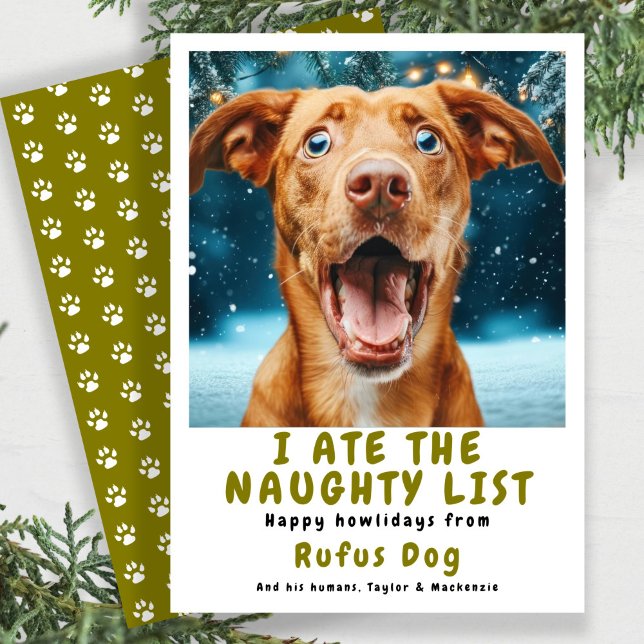 Jag är på Naughty List-Hund julfoto Julkort (I Ate The Naughty List Dog Christmas Photo Holiday Card
by Ricaso. Add dogs photo & your own text)