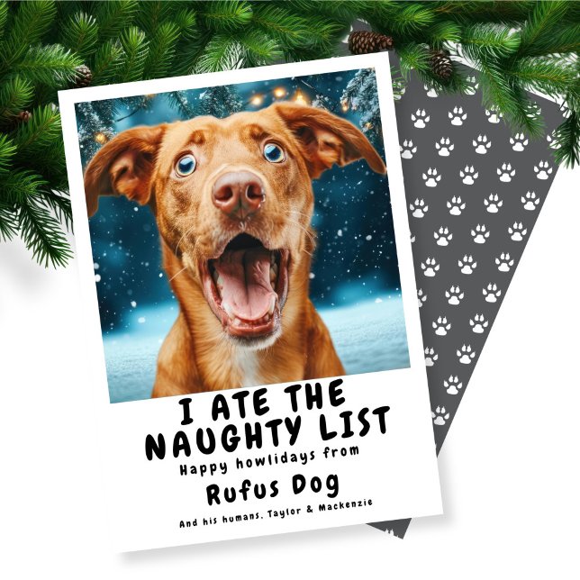 Jag är på Naughty List-Hund julfoto Julkort (I Ate The Naughty List Dog Christmas Photo Holiday Card
by Ricaso. Funny dog themed holiday cards)