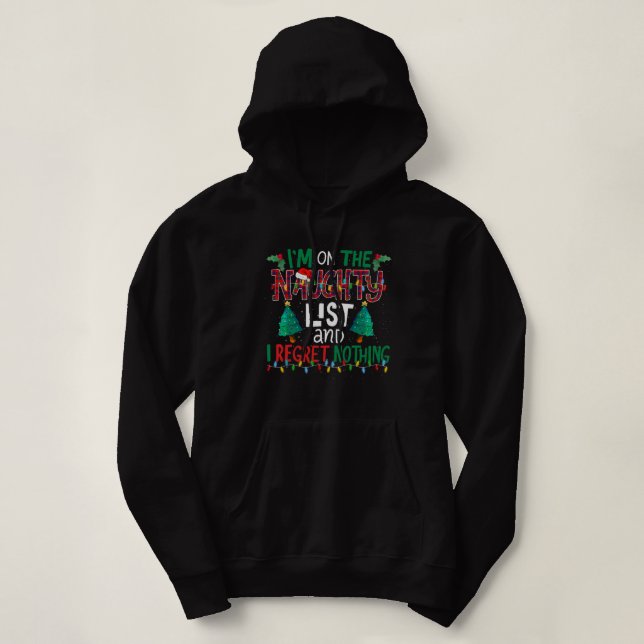 Jag är på Naughty List och jag beklagar ingenting  T Shirt (Design framsida)