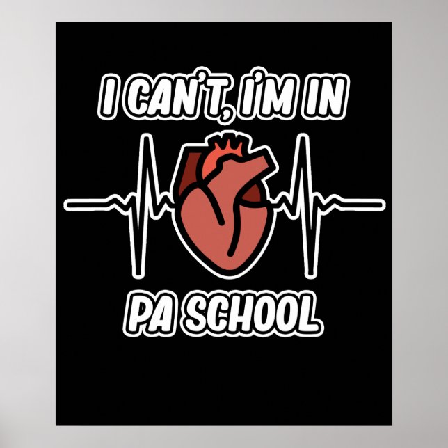 Jag är på PA School Physician Assistant Medical Gr Poster (Framsidan)