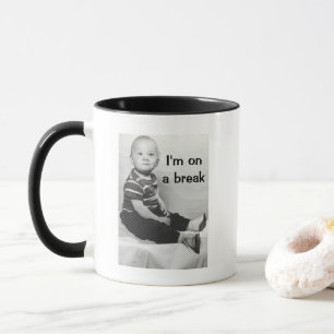 Jag är på rast Mugg