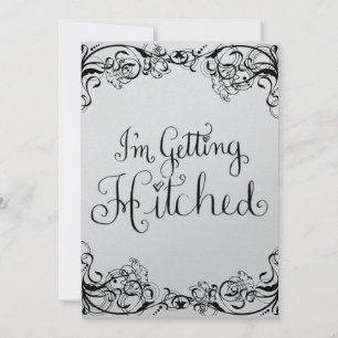 Jag är på väg att komma Hitched Inbjudningar