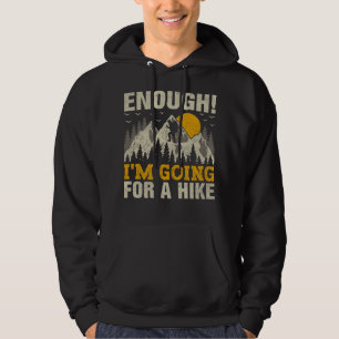 Jag är på väg mot en hike Trekking Mountains Hik. Hoodie