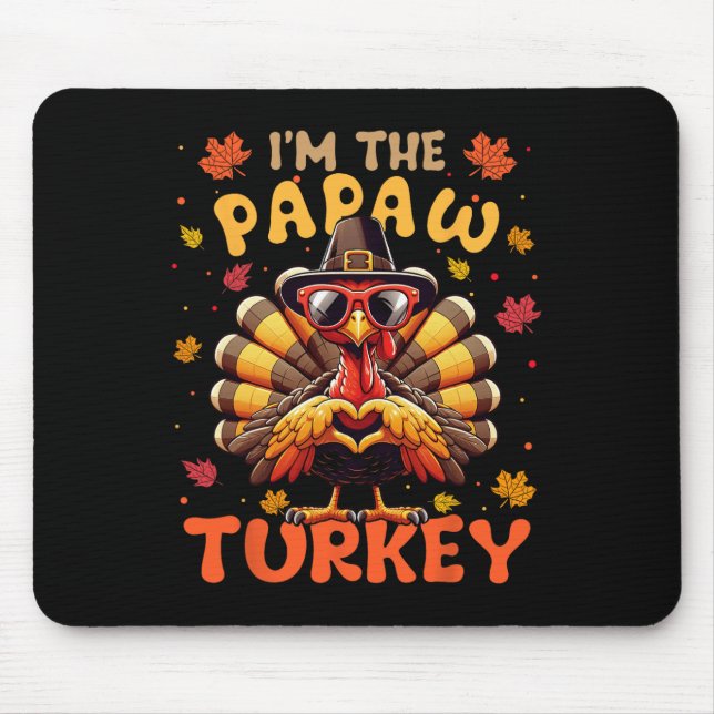 Jag är Papaw Turkey Matching 2024 Family Thanksgi Musmatta (Framsidan)