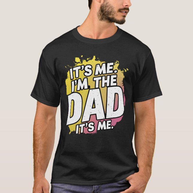 Jag är pappa. Dess T-shirt (Framsida)