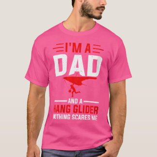 JAG ÄR Pappa Och En Hängglidare Inget Skrämmer Mig T Shirt
