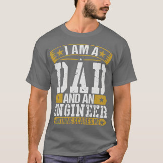 Jag är Pappa och Ingenjör T Shirt
