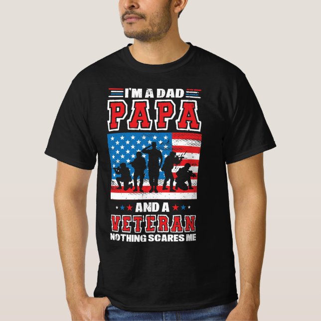 Jag är Pappa Pappa och ett veteranskt inget Skrämm T Shirt (Framsida)