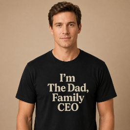 Jag är Pappan, Familjens VD T Shirt
