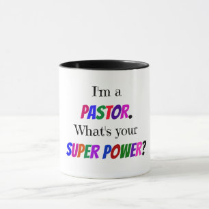 Jag är pastor. Vad är din Toppen? Mugg