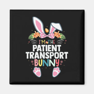 Jag är patienttransportbunten Påsk Dag Rabbit Magnet