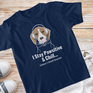 Jag är pawsitiv och Chill... Beagle Rolig hund T Shirt