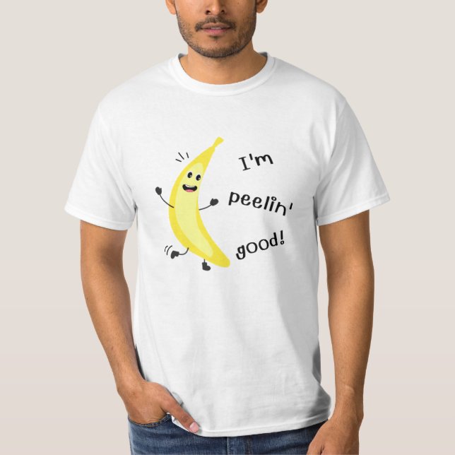 Jag är Peelins Bra! - Funny Fruit Pun T Shirt (Framsida)