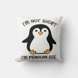 Jag är Penguin Storlek, Kort Girl. Kudde