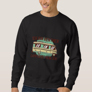 Jag Är Pensionär Camping Är Mitt Jobb Lång Ärmad Tröja