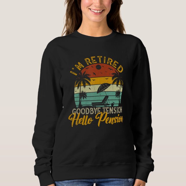 Jag är pensionerad farväl Hej pensionär T Shirt (Framsida)