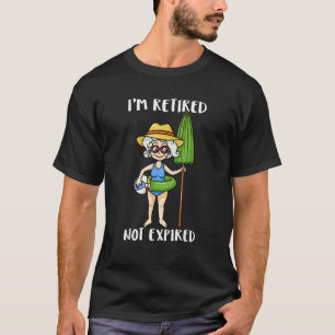 Jag är pensionerad, inte förfallen, farmor Beach V T Shirt