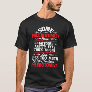 Jag är Phlebotomist Söt Öga Tattoo Phlebotom T Shirt
