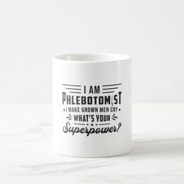 Jag är Phlebotomist Superpower Phlebotomy Gift Kaffemugg (Center)