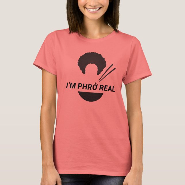 Jag är Phro Real T-shirt (Framsida)