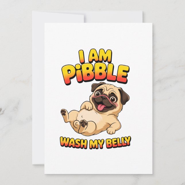 Jag Är Pibble Tvätta Min Buk Inbjudningar (Framsida)