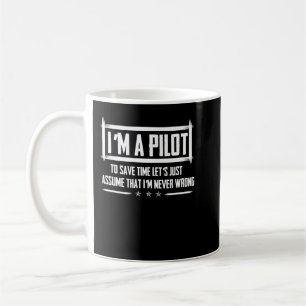 Jag är pilot på Spara. Aldrig felaktig luftfart Kaffemugg