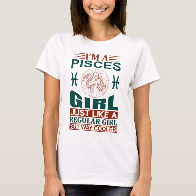 Jag är Pisces Girl Coola Zodiac Sign T-Shirt (Framsida)