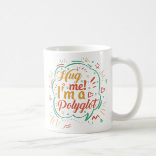 Jag är polyglot. kaffemugg